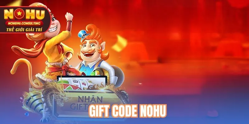Gift code nohu